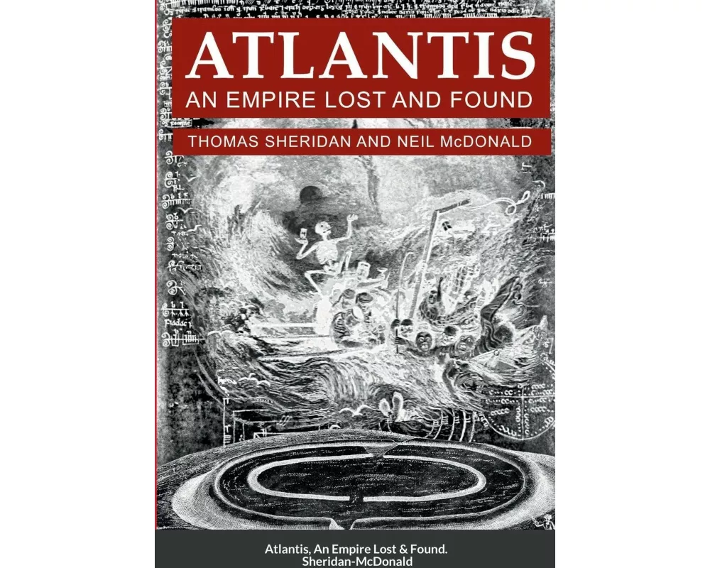 Atlantis, An Empire Lost and Found