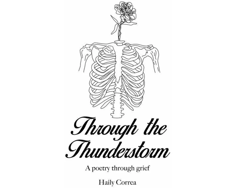 Through the Thunderstorm: A poetry through grief