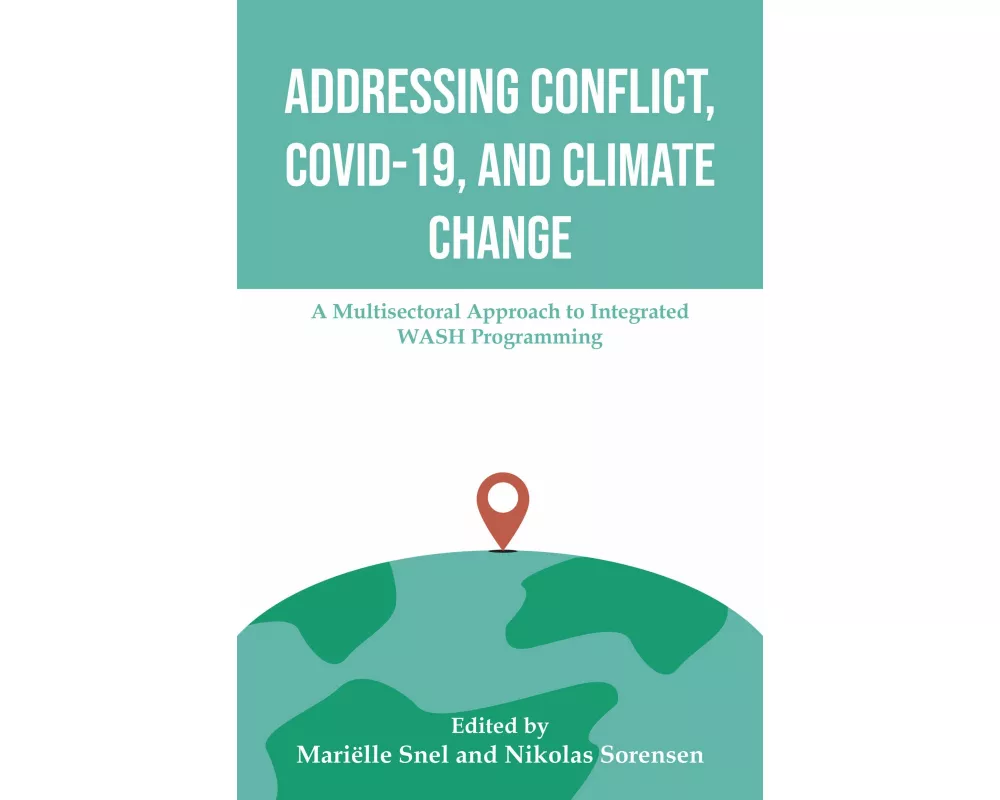 Addressing Conflict, Covid, and Climate Change