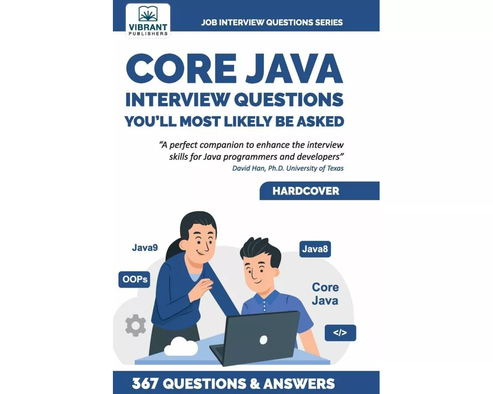 Core Java Interview Questions You'll Most Likely Be Asked
