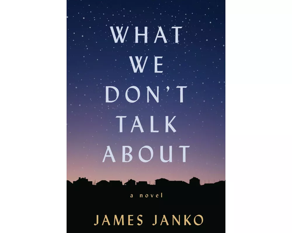 What We Don't Talk about