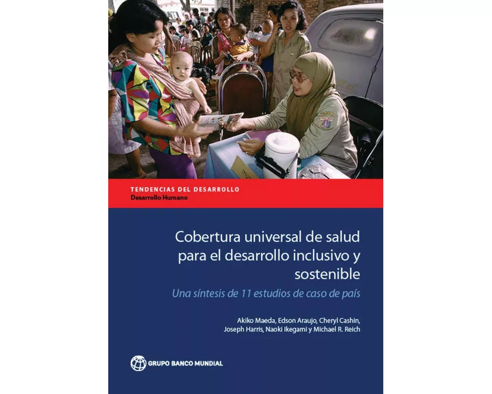 Cobertura universal de salud para el desarrollo inclusivo y sostenible
