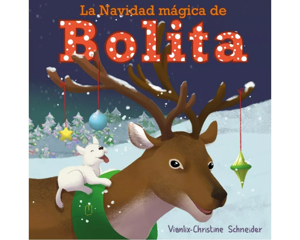 La Navidad Mágica de Bolita