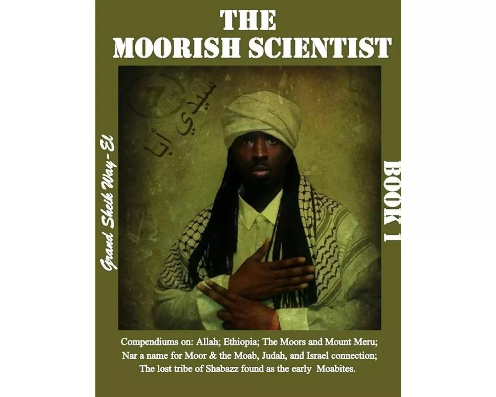 The Moorish Scientist