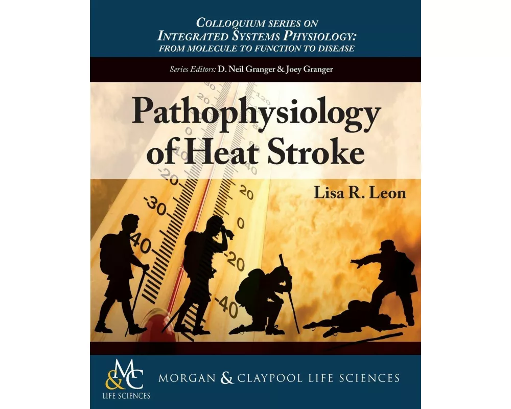 Pathophysiology of Heat Stroke
