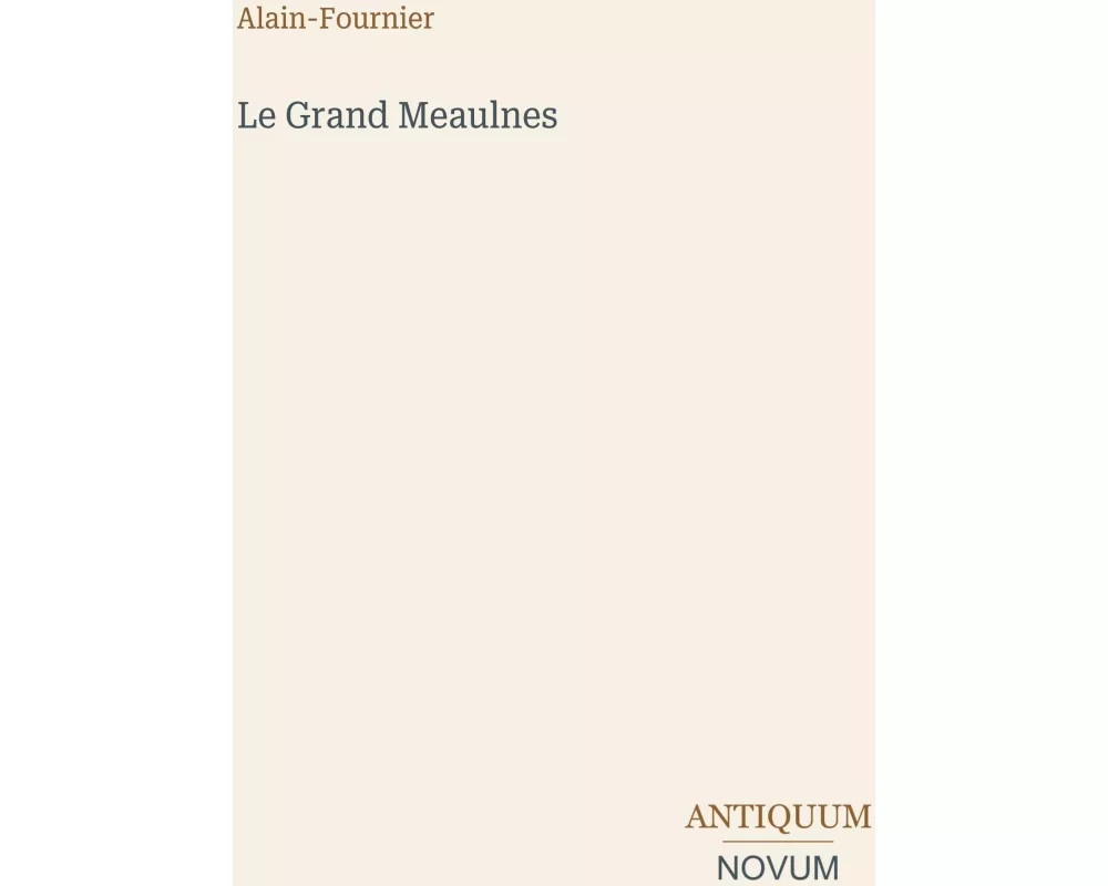 Le Grand Meaulnes