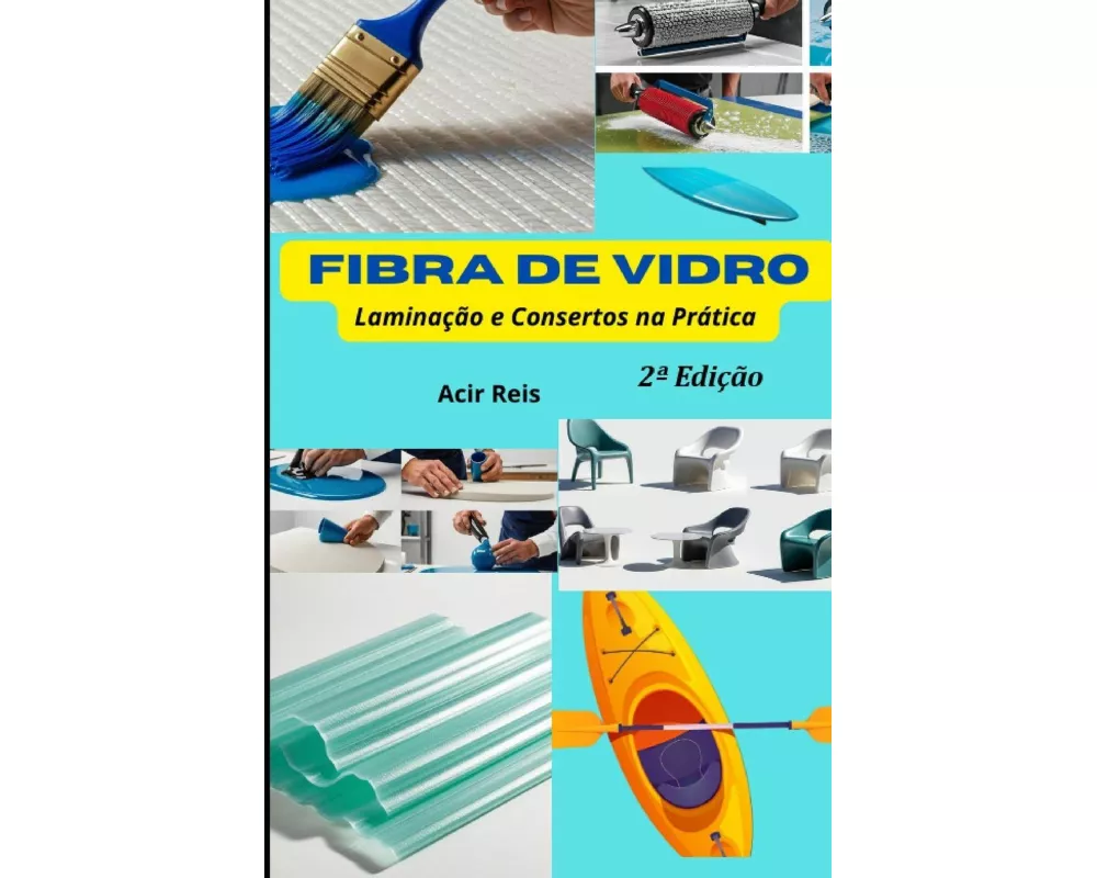 Fibra De Vidro LaminaÇÃo E Consertos Na PrÁtica