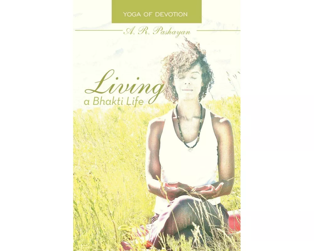 Living a Bhakti Life