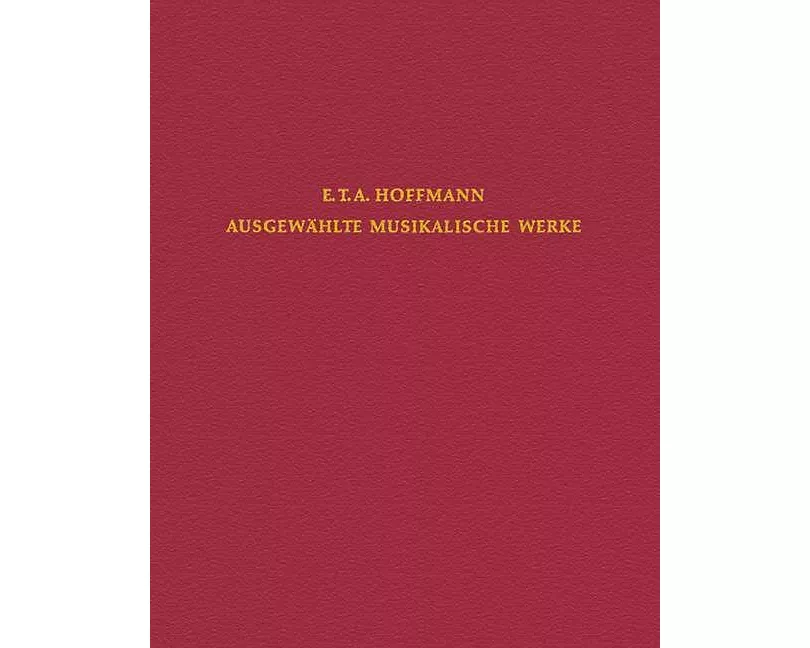 E.T.H. Hoffmann - Gesamtausgabe