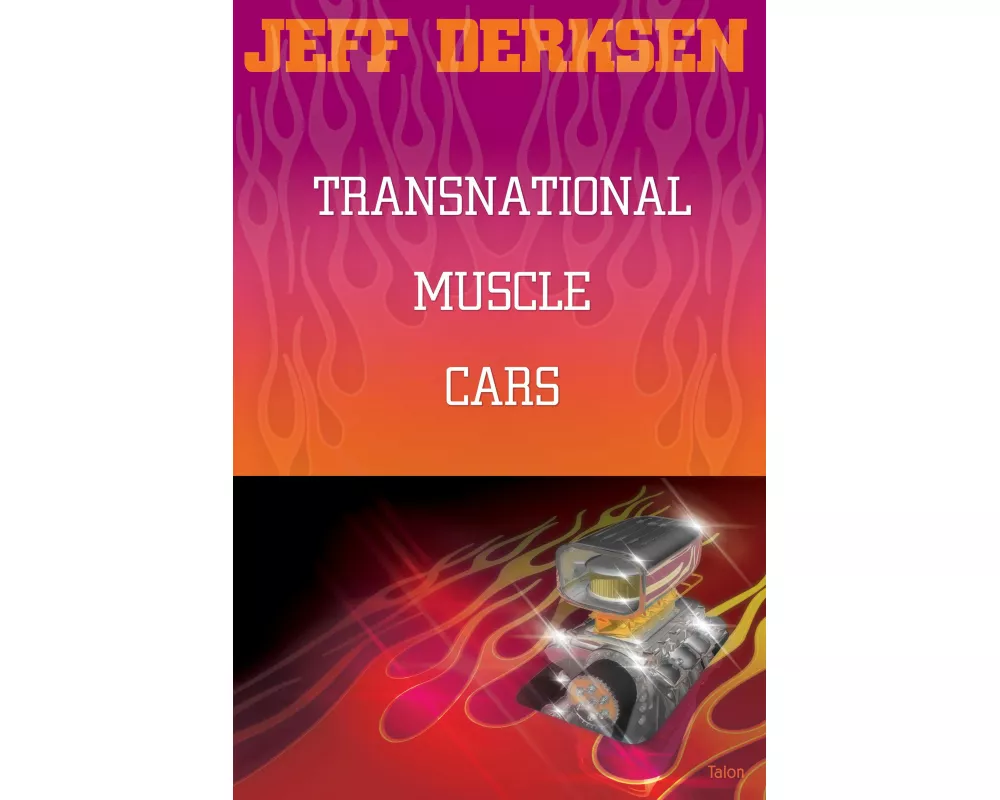 Transnational Muscle Cars