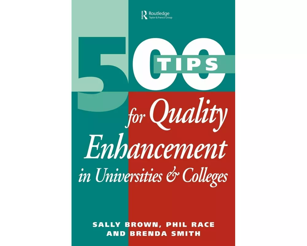500 Tips for Quality Enhancement in Universities and Colleges