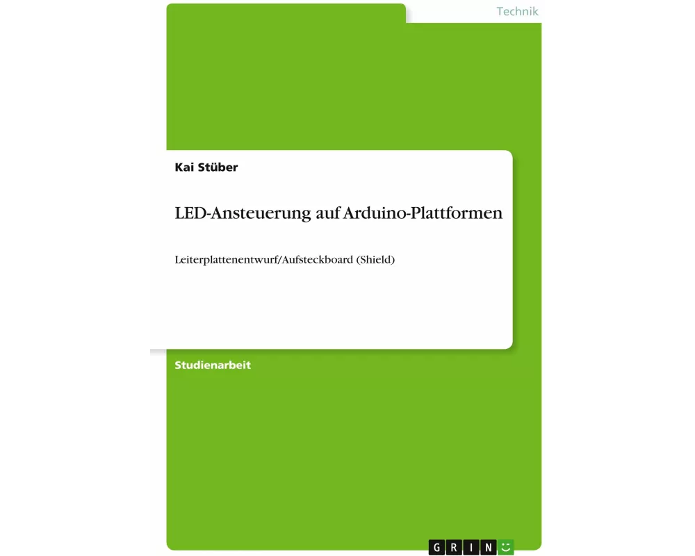 LED-Ansteuerung auf Arduino-Plattformen