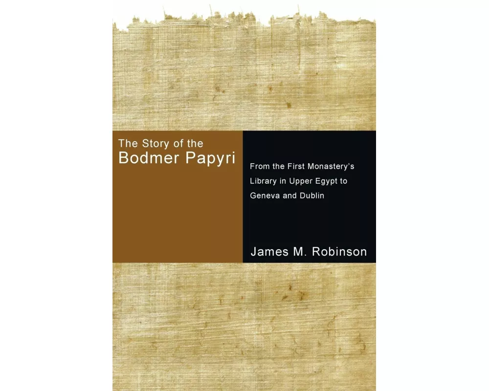 The Story of the Bodmer Papyri