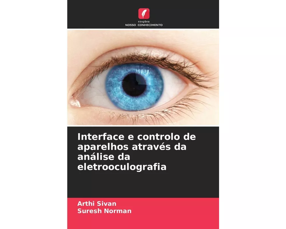 Interface e controlo de aparelhos através da análise da eletrooculografia