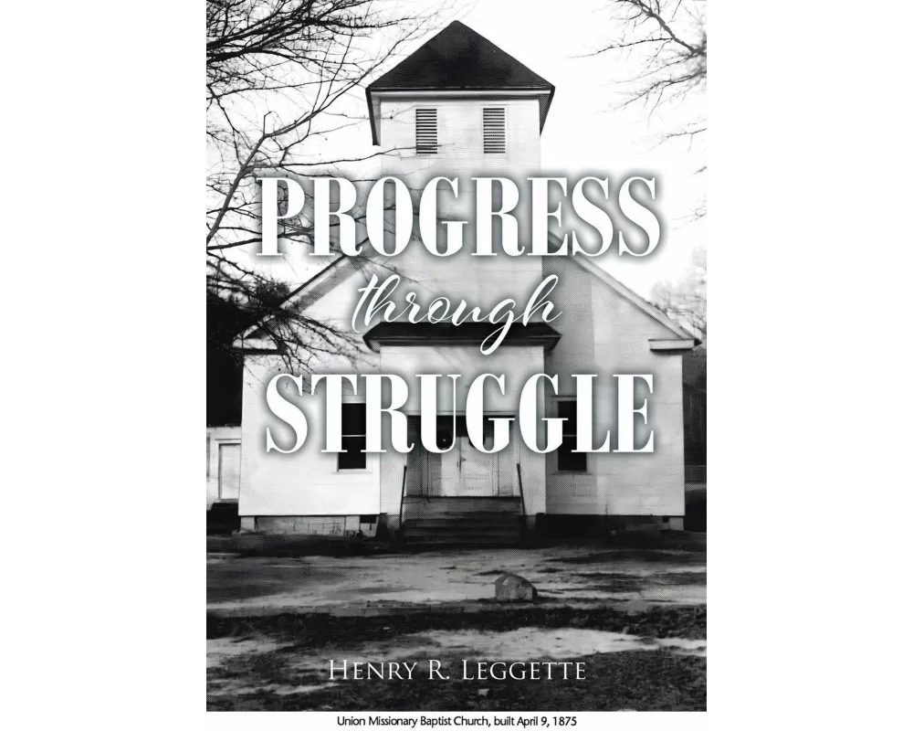 Progress Through Struggle