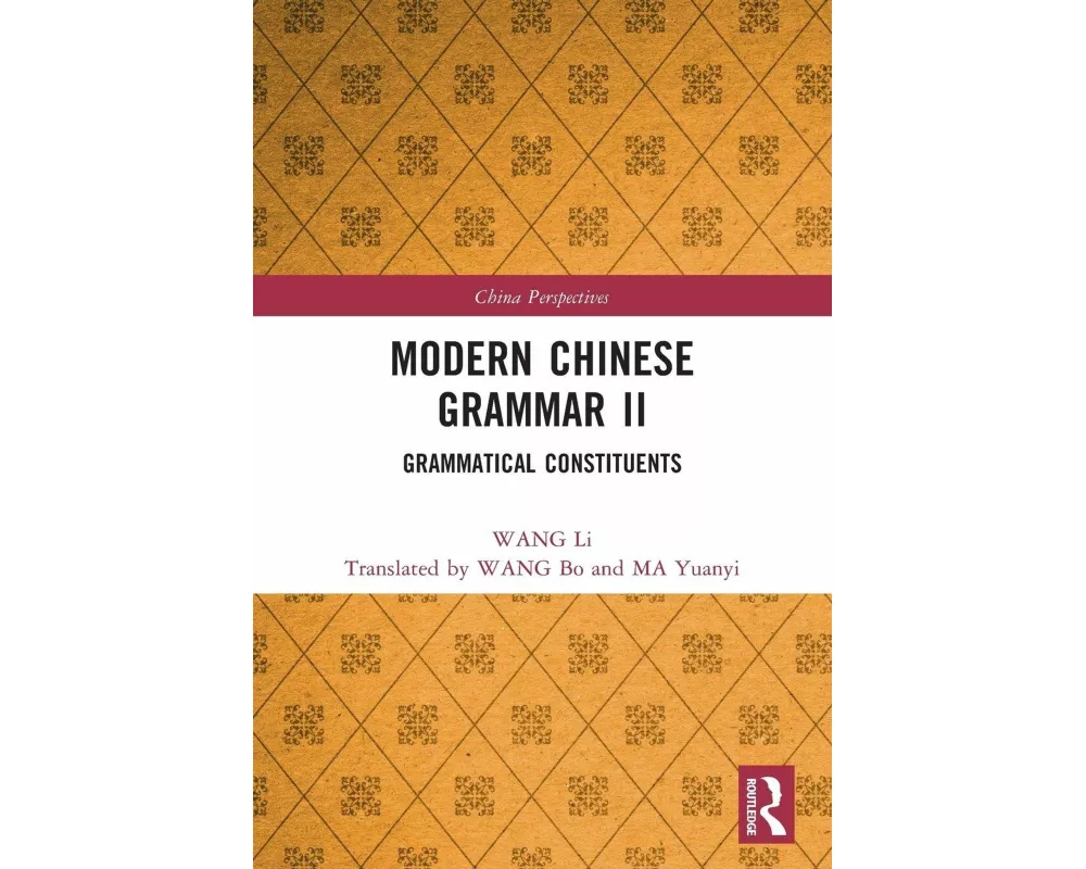Modern Chinese Grammar II