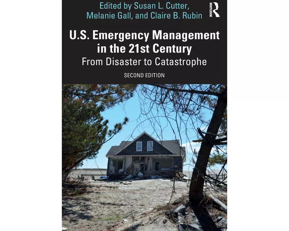 U.S. Emergency Management in the 21st Century