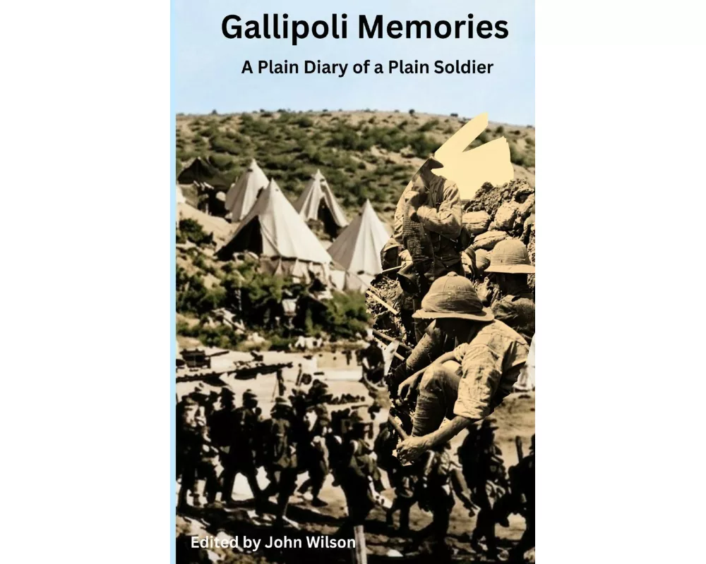 Gallipoli Memories