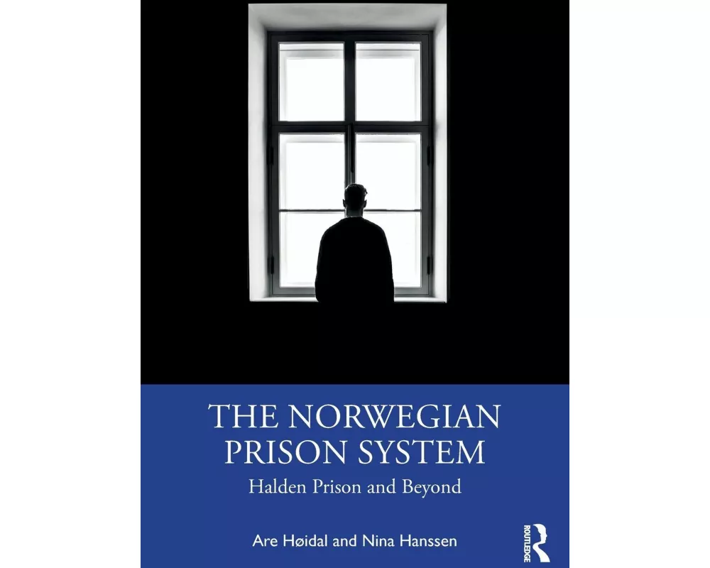 The Norwegian Prison System