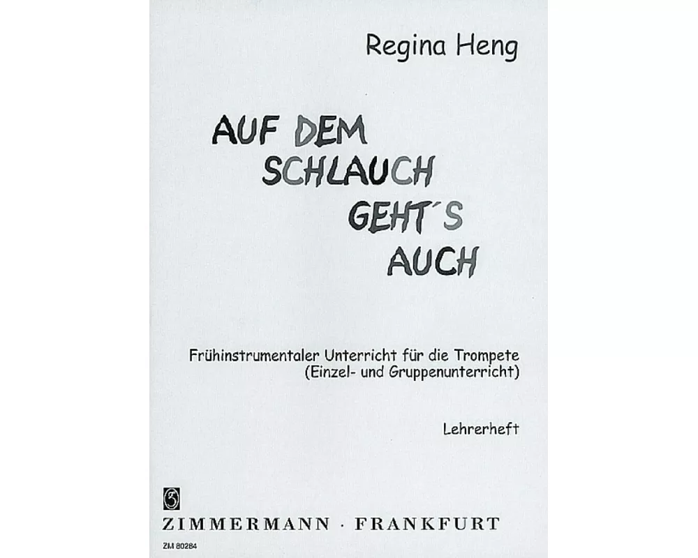 Auf dem Schlauch geht's auch
