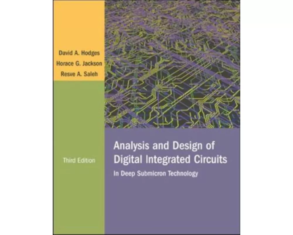 Analysis and Design of Digital Integrated Circuits