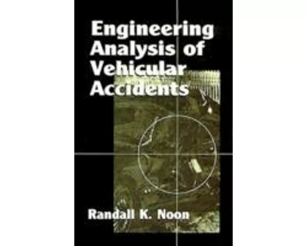 Engineering Analysis of Vehicular Accidents