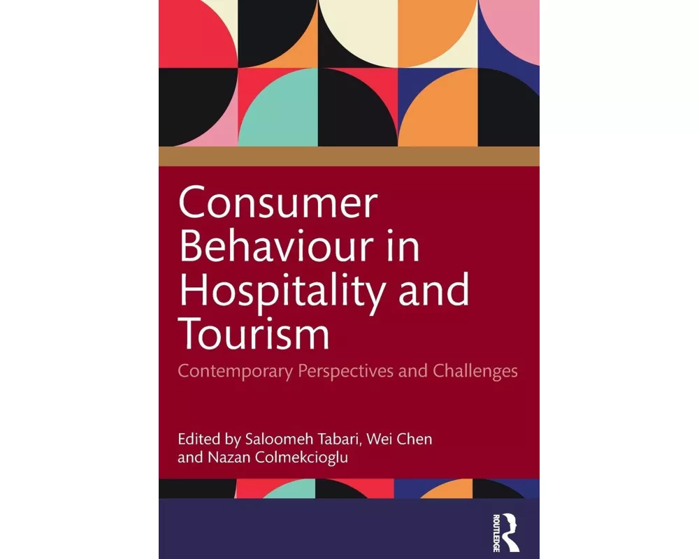 Consumer Behaviour in Hospitality and Tourism