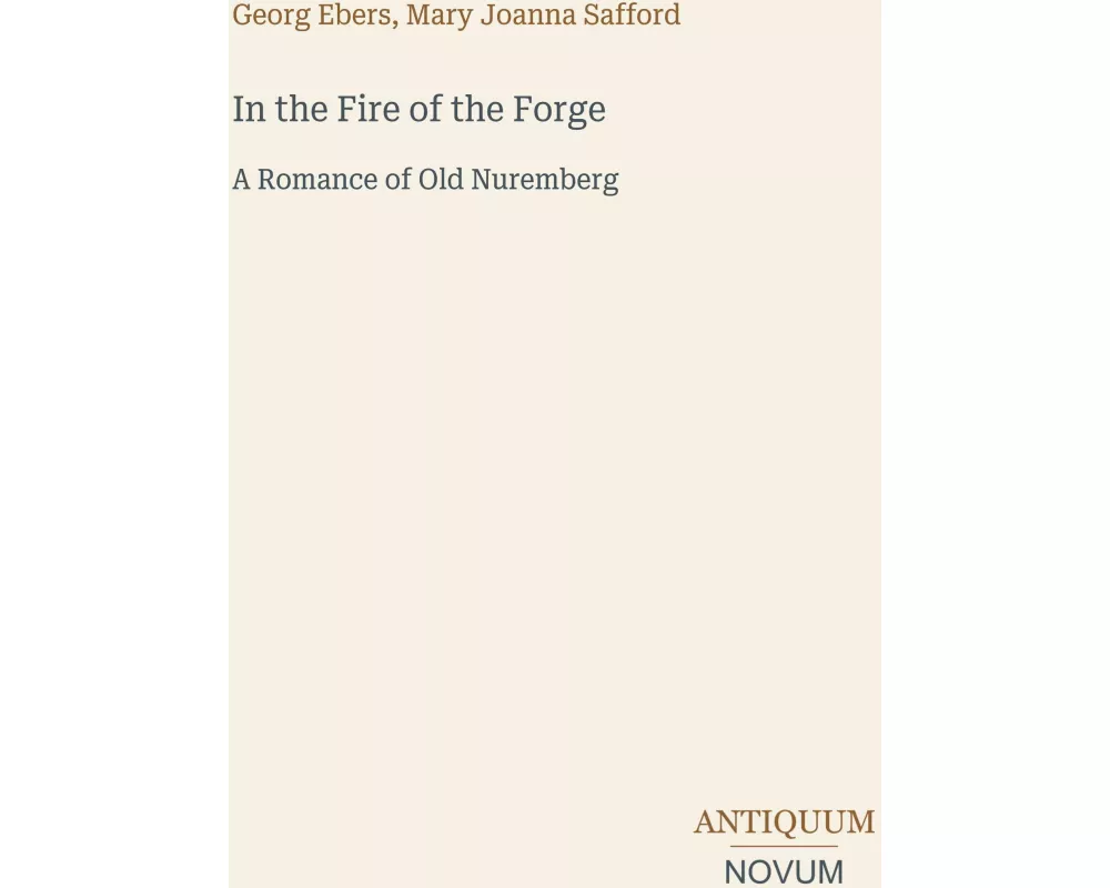 In the Fire of the Forge