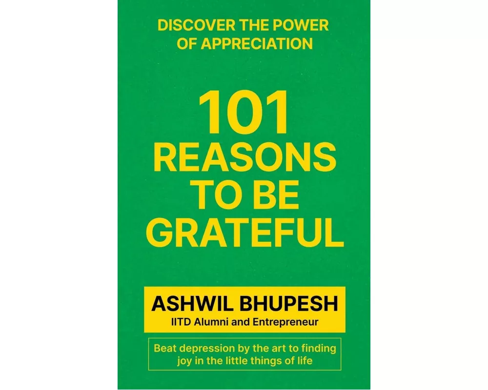 101 Reasons to Be Grateful
