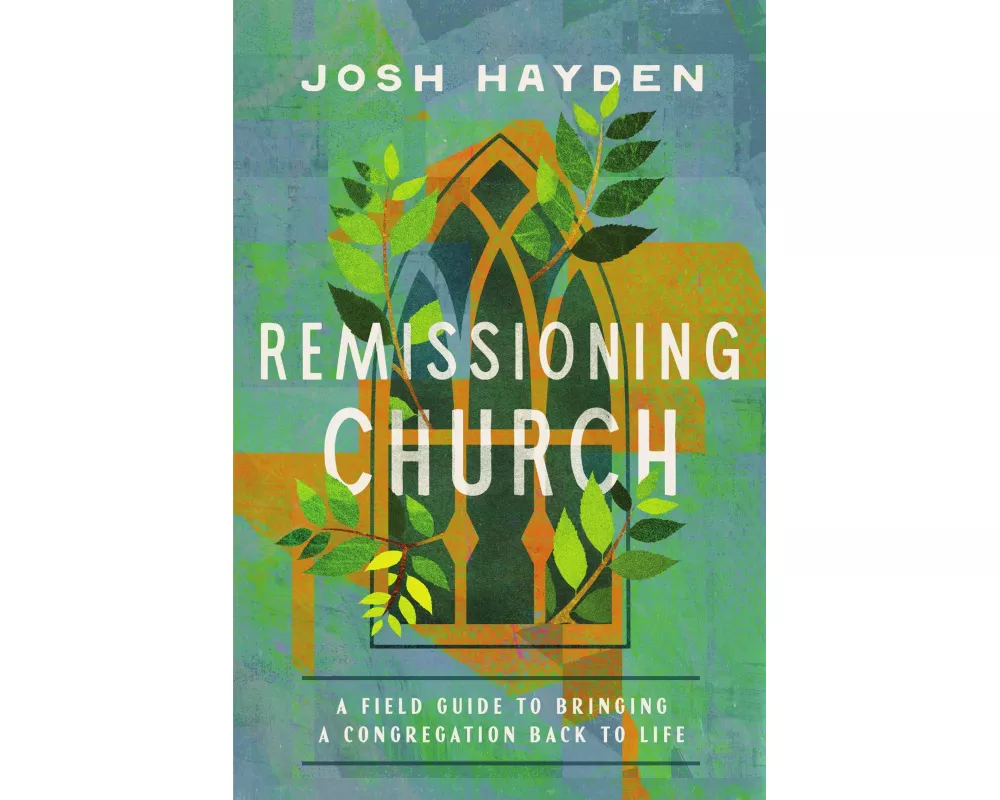 Remissioning Church