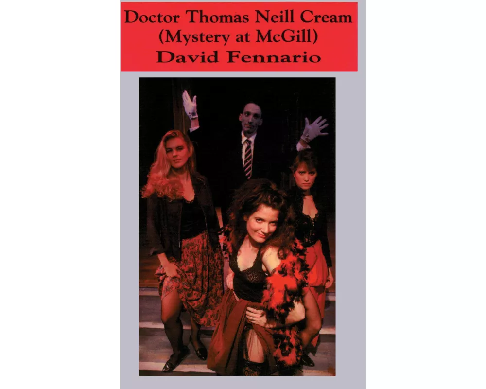 Doctor Thomas Neill Cream