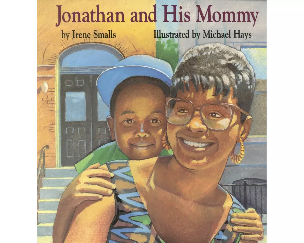 Jonathan and His Mommy