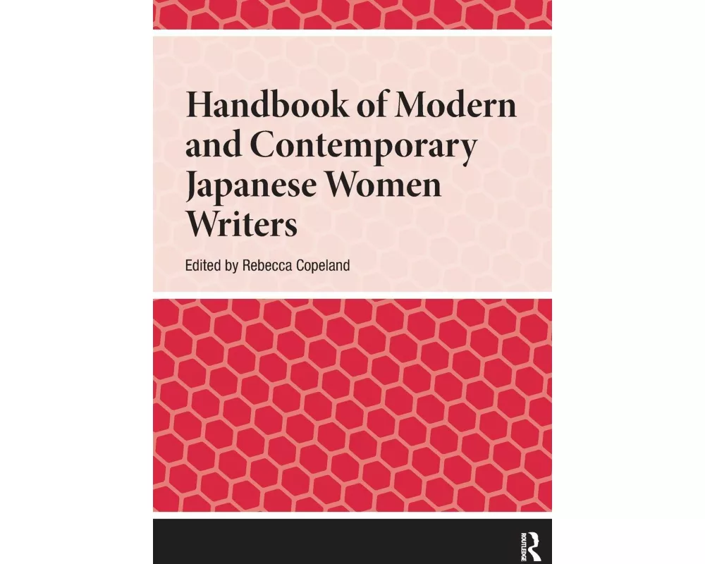 Handbook of Modern and Contemporary Japanese Women Writers
