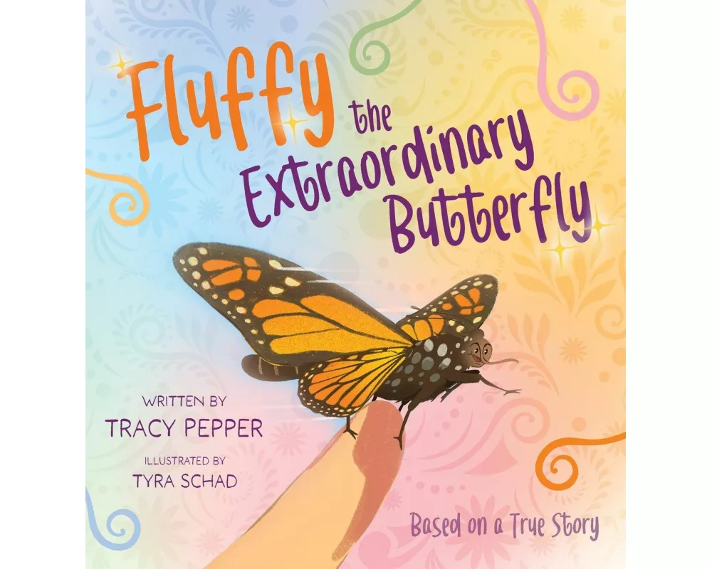 Fluffy the Extraordinary Butterfly