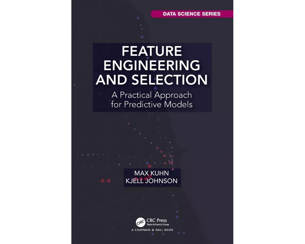 Feature Engineering and Selection
