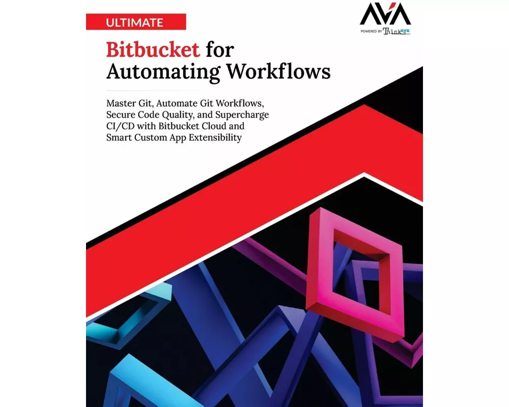Ultimate Bitbucket for Automating Workflows
