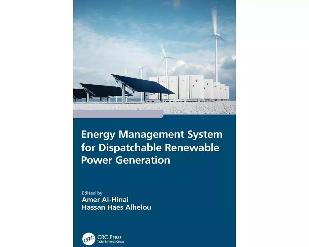 Energy Management System for Dispatchable Renewable Power Generation