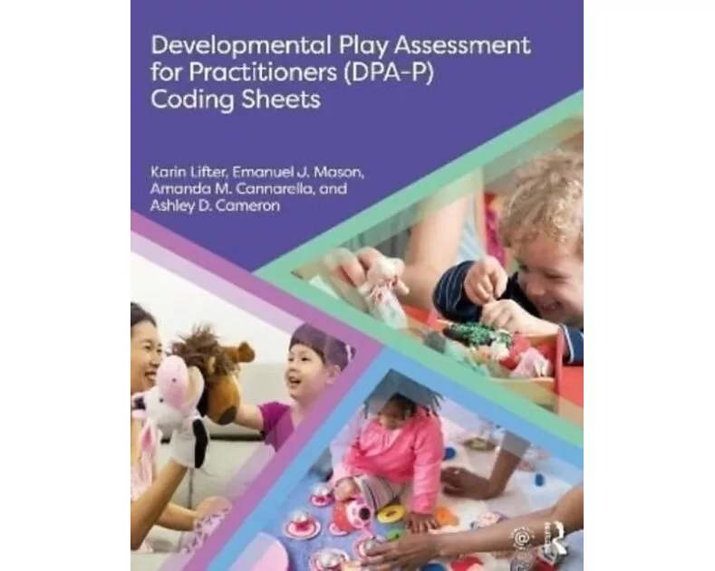 Developmental Play Assessment for Practitioners (DPA-P) Coding Sheets
