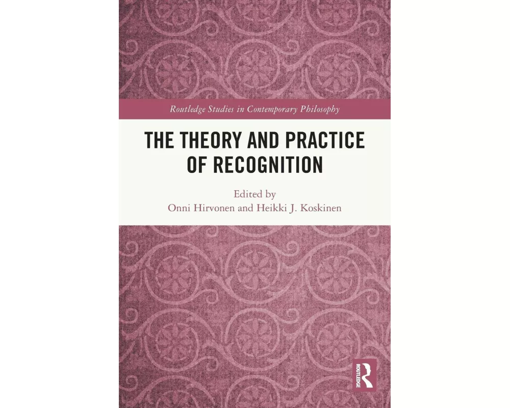 The Theory and Practice of Recognition