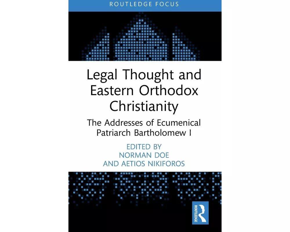 Legal Thought and Eastern Orthodox Christianity