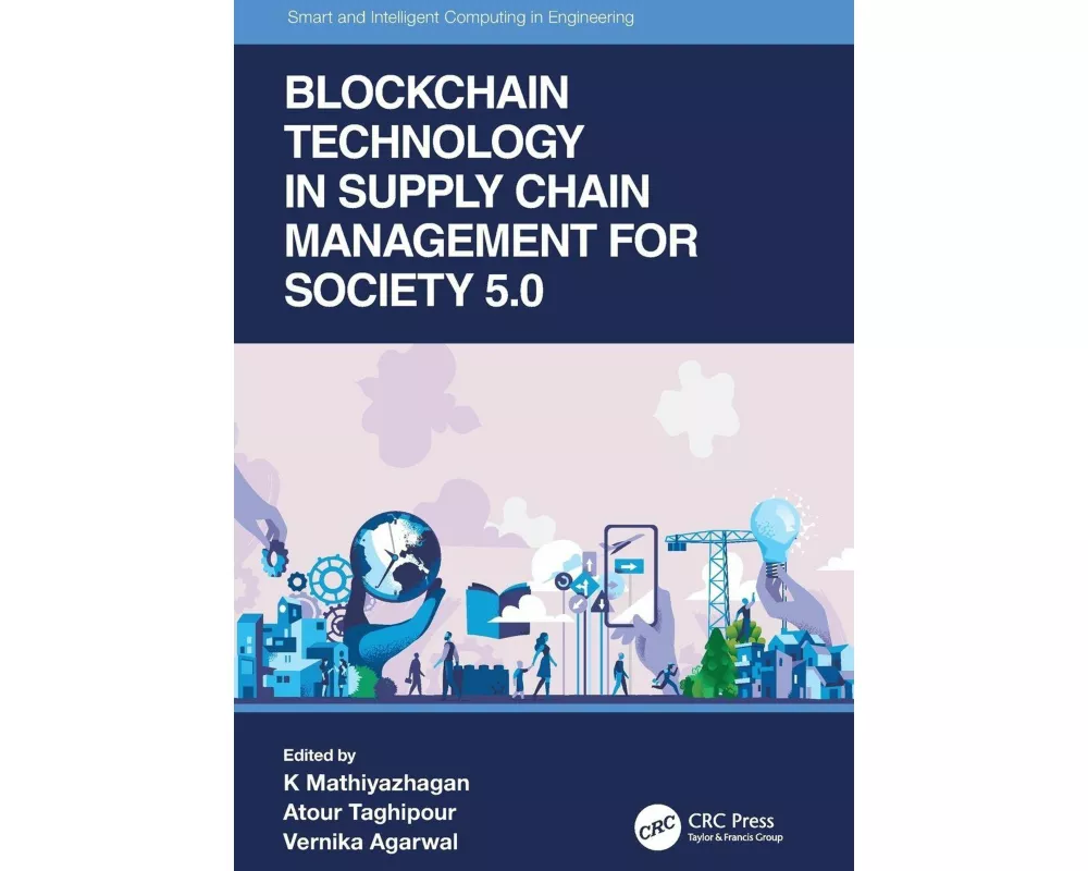 Blockchain Technology in Supply Chain Management for Society 5.0