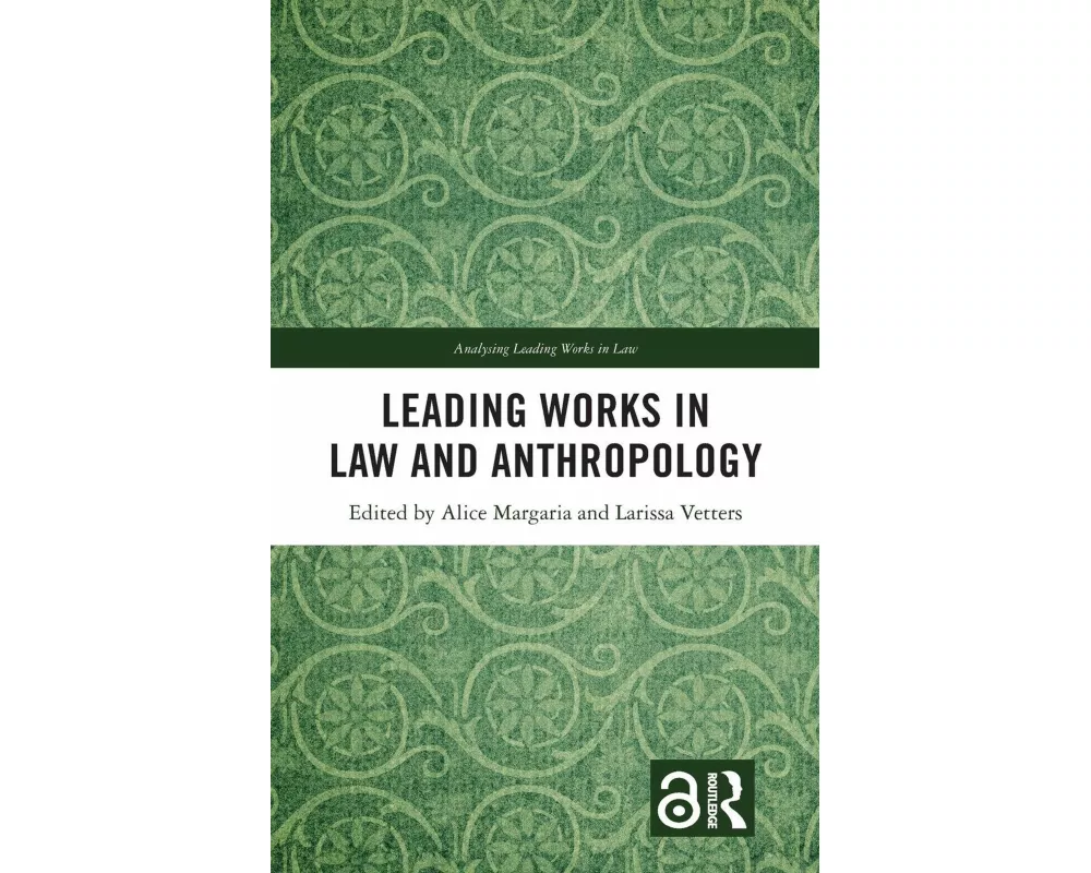 Leading Works in Law and Anthropology