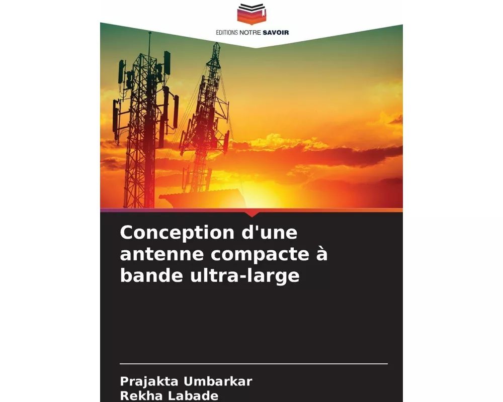 Conception d'une antenne compacte à bande ultra-large