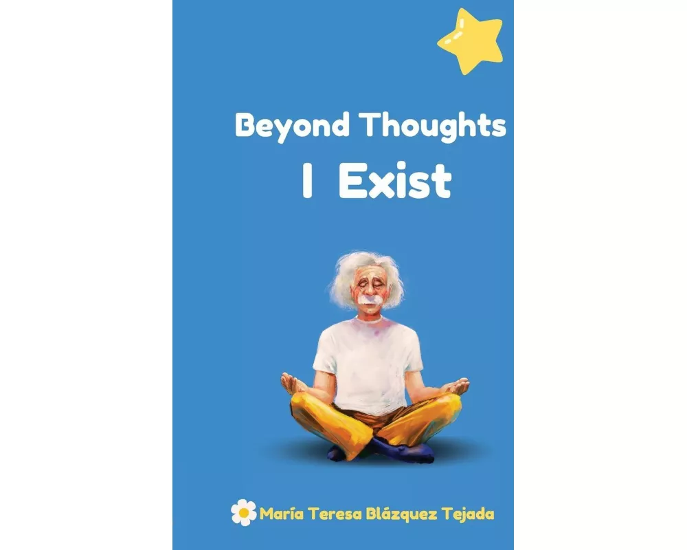 Beyond Thought I Exist