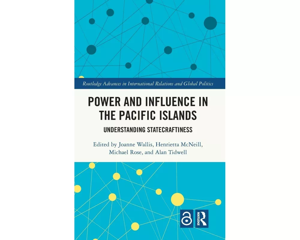 Power and Influence in the Pacific Islands
