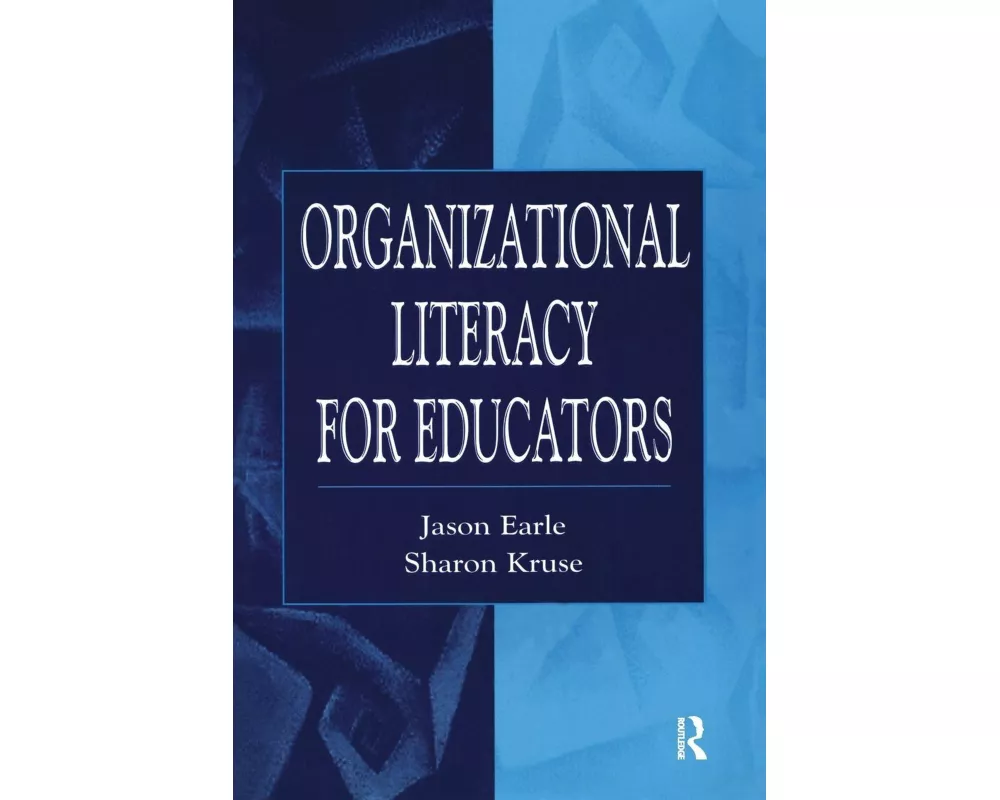 Organizational Literacy for Educators