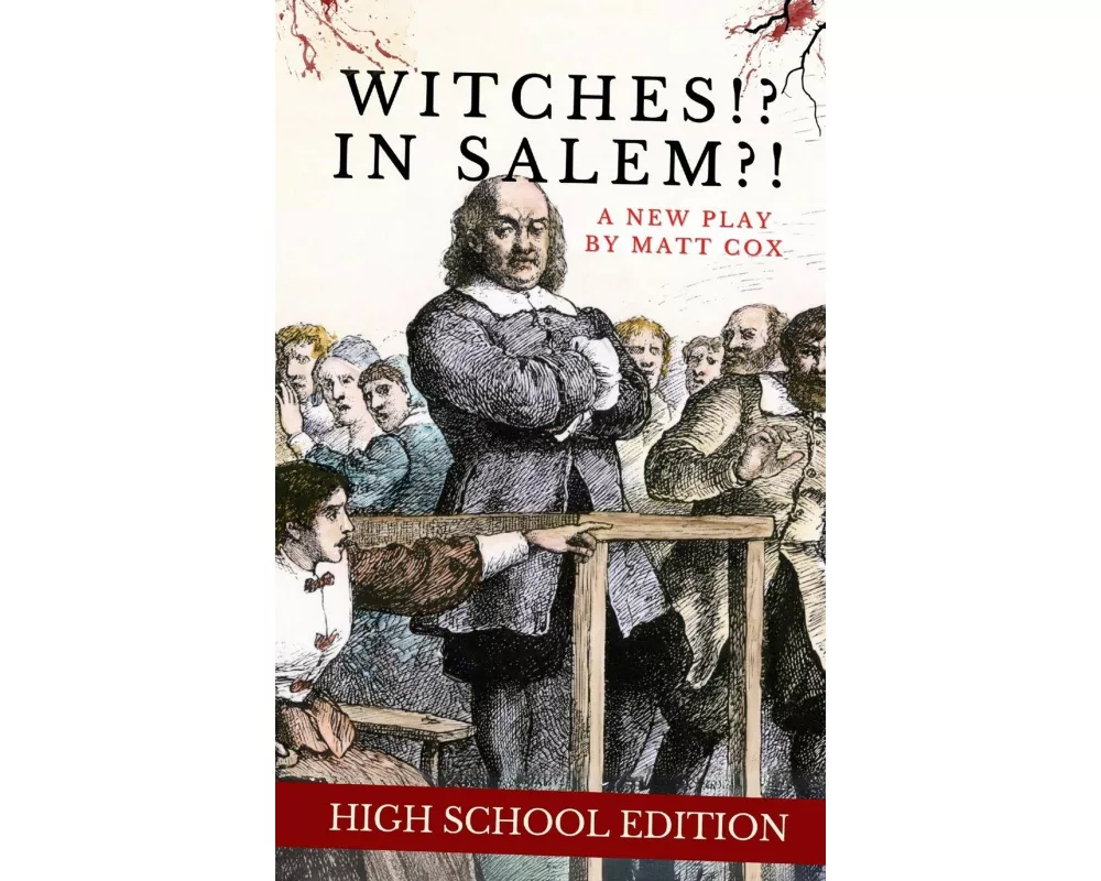 Witches!? In Salem?! (High School Edition)