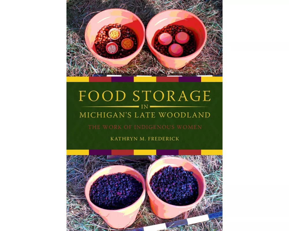 Food Storage in Michigan's Late Woodland