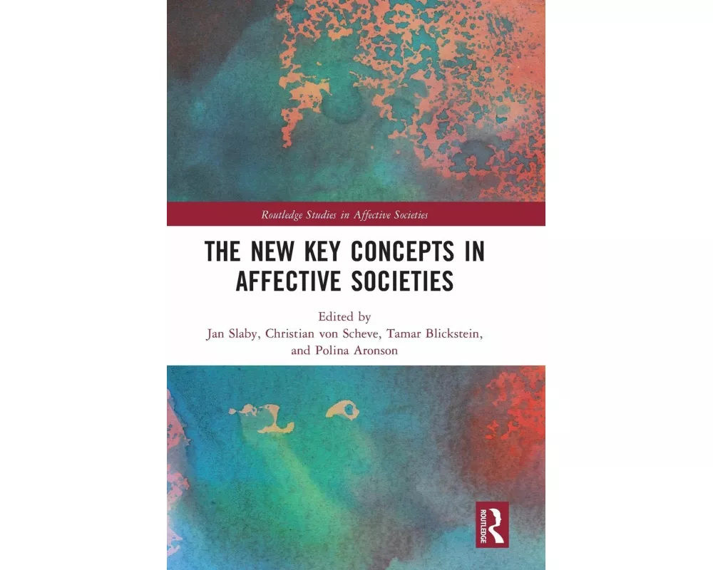 The New Key Concepts in Affective Societies