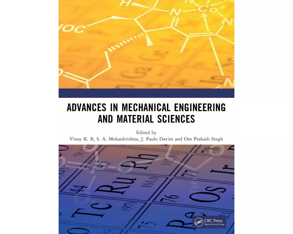 Advances in Mechanical Engineering and Material Sciences